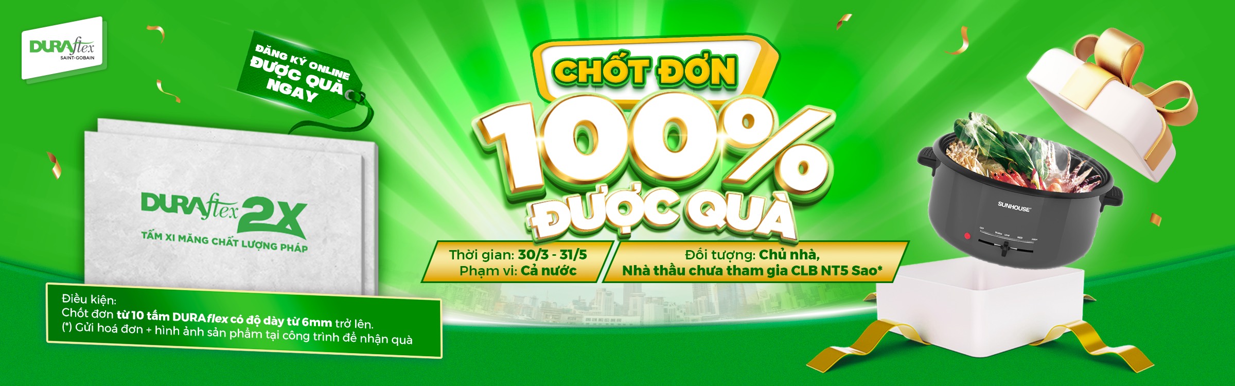 TOÀN QUỐC | CHƯƠNG TRÌNH KHUYẾN MÃI CHỐT ĐƠN - 100% ĐƯỢC QUÀ CÙNG DURAflex