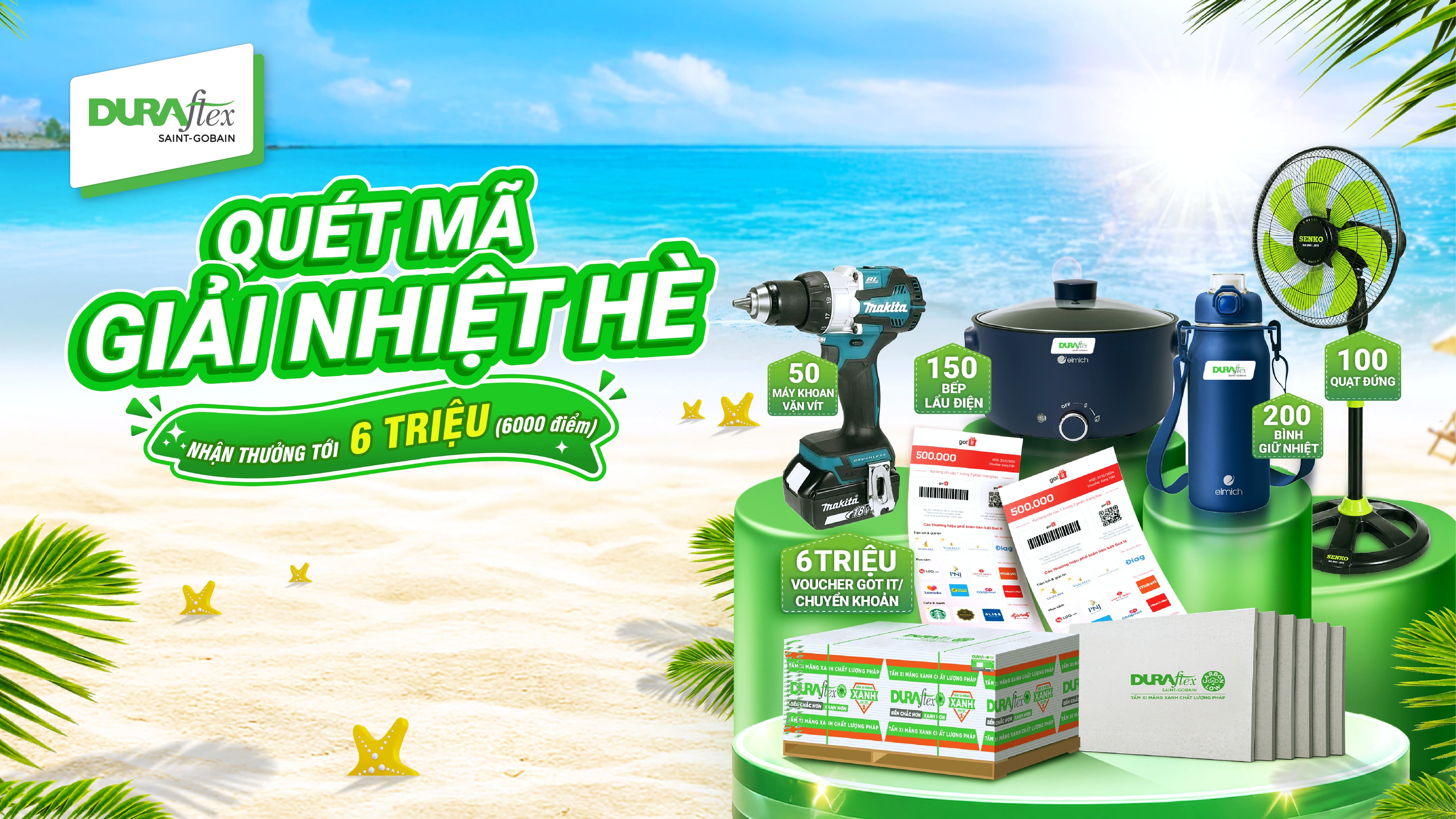 [Miền Nam] CHƯƠNG TRÌNH QUÉT MÃ GIẢI NHIỆT HÈ DÀNH CHO NHÀ THẦU 5 SAO MUA VÀ THI CÔNG DURAflex® (Chưa tham gia ứng dụng Nhà thầu 5 sao) - NHẬN THƯỞNG TỚI 6 TRIỆU (6000 ĐIỂM)