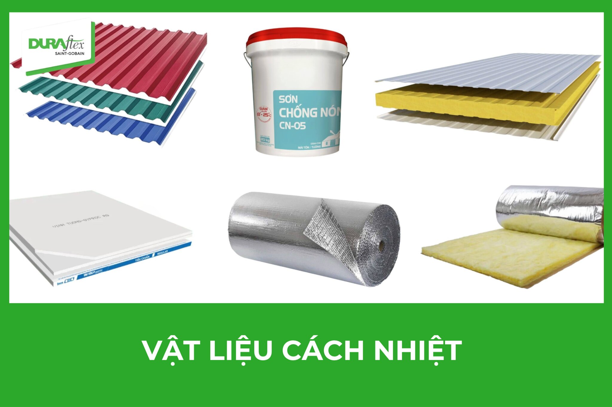 Top 9 vật liệu cách nhiệt phổ biến hiện nay