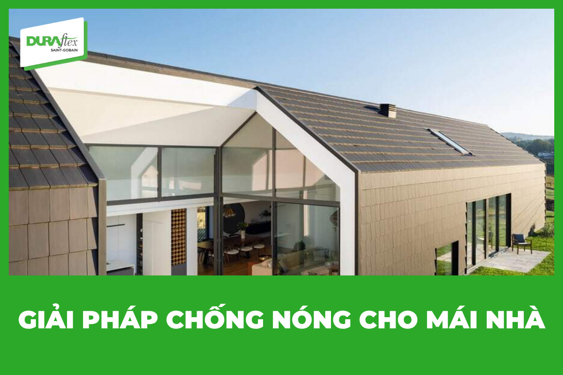 Giải pháp chống nóng cho mái nhà