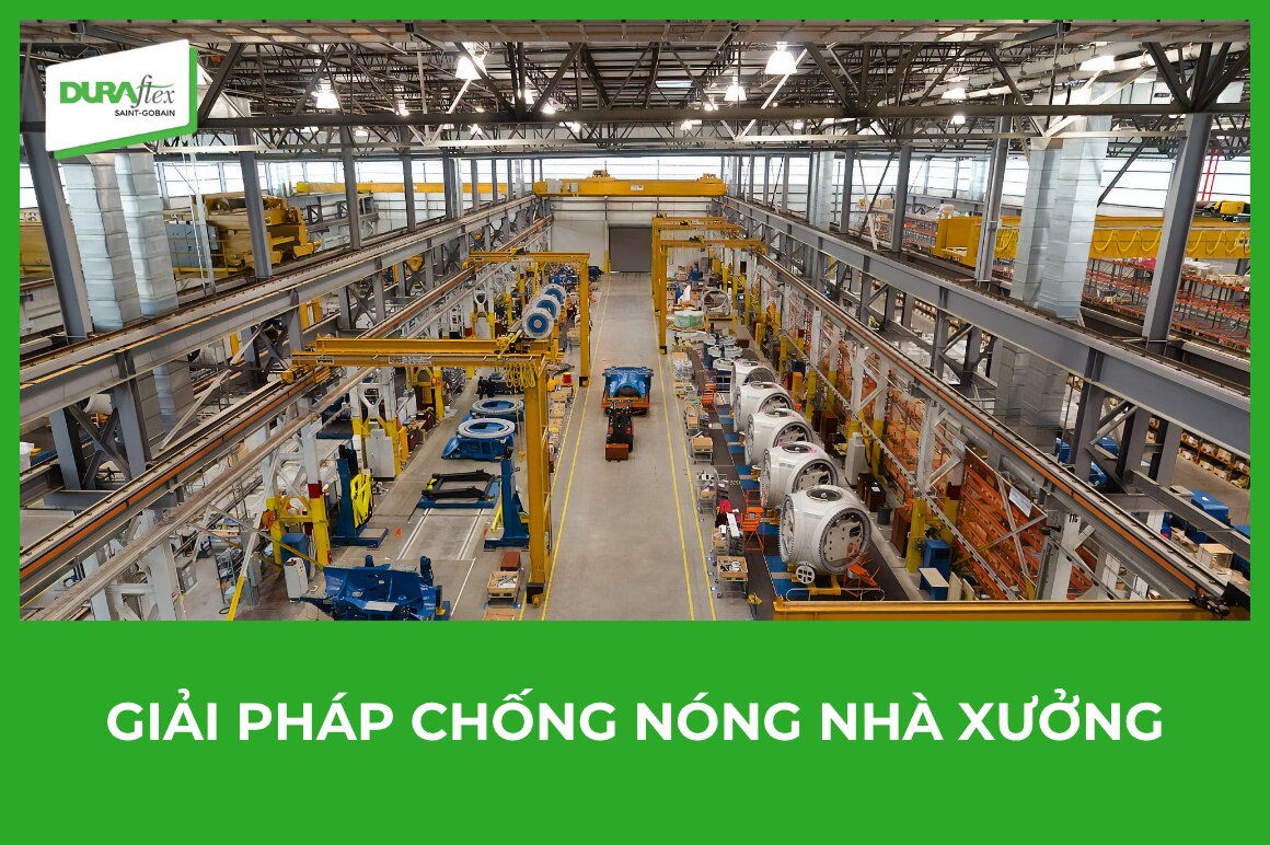 Giải pháp chống nóng nhà xưởng hiệu quả