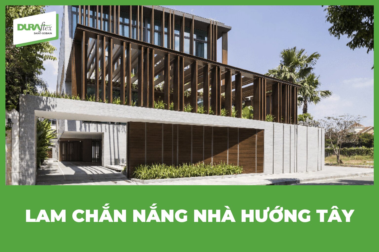 Lam chắn nắng nhà hướng Tây