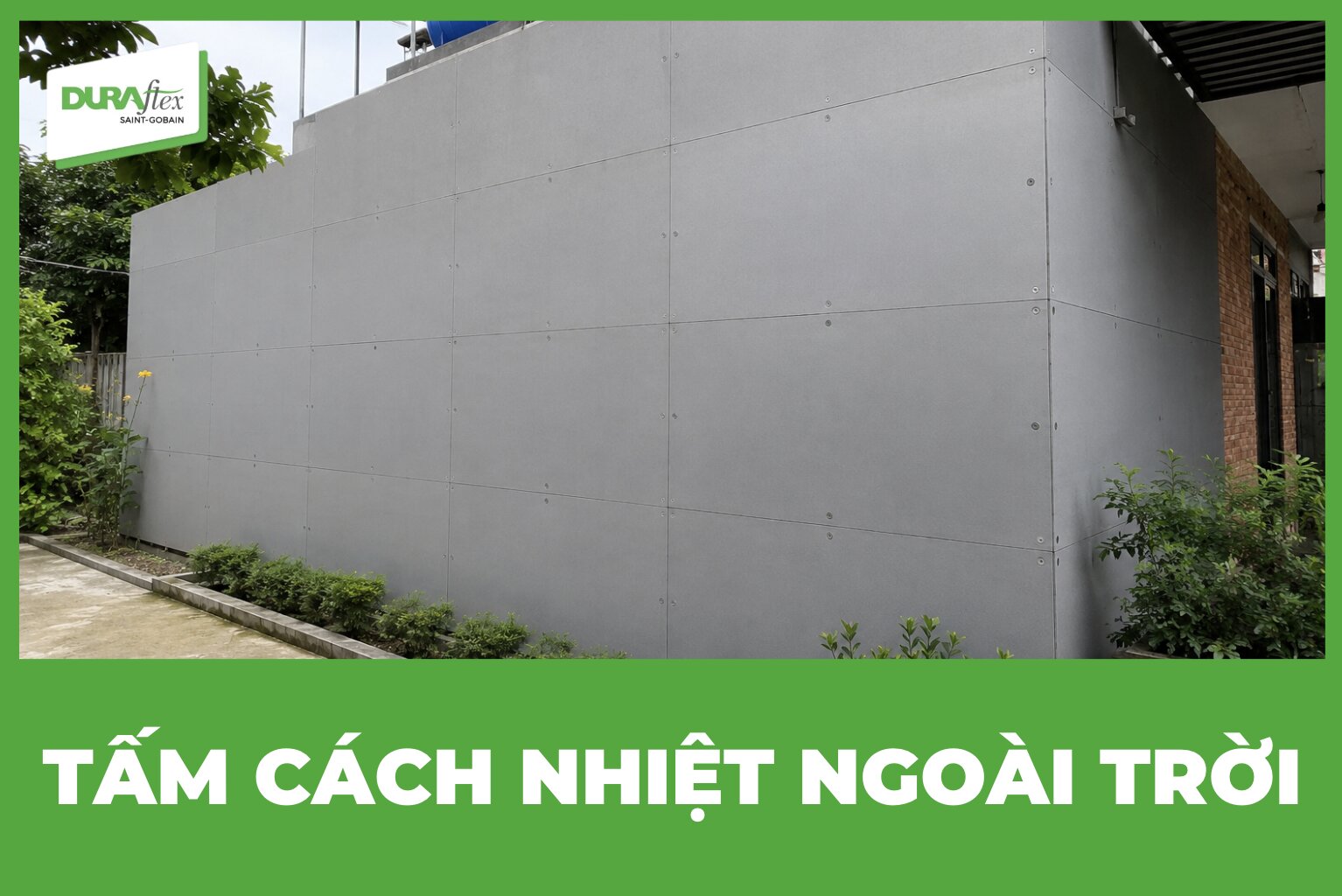 Tấm cách nhiệt ngoài trời hiệu quả