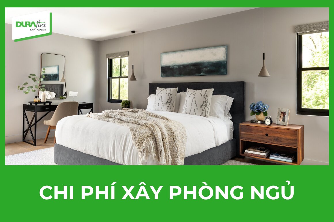Chi phí xây phòng ngủ
