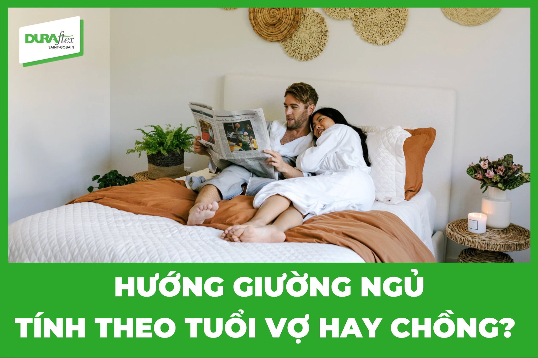 Hướng giường ngủ tính theo tuổi vợ hay chồng