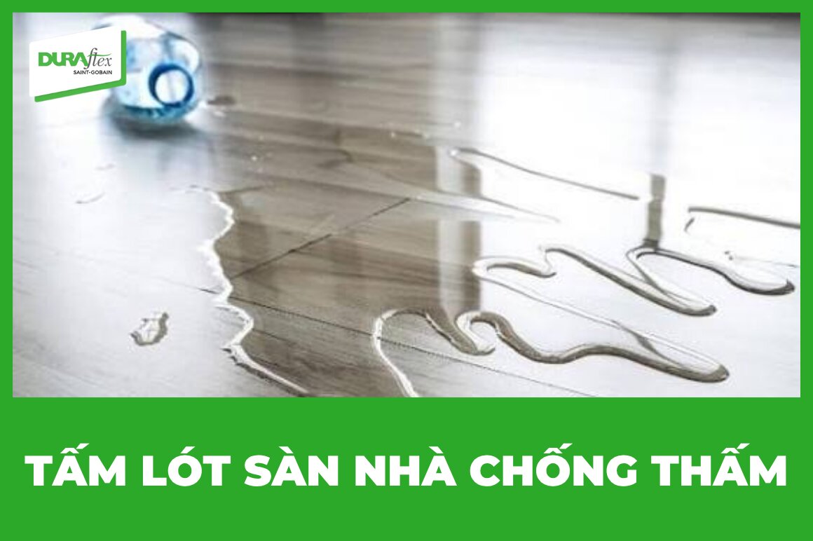 Tấm lót sàn nhà chống thấm