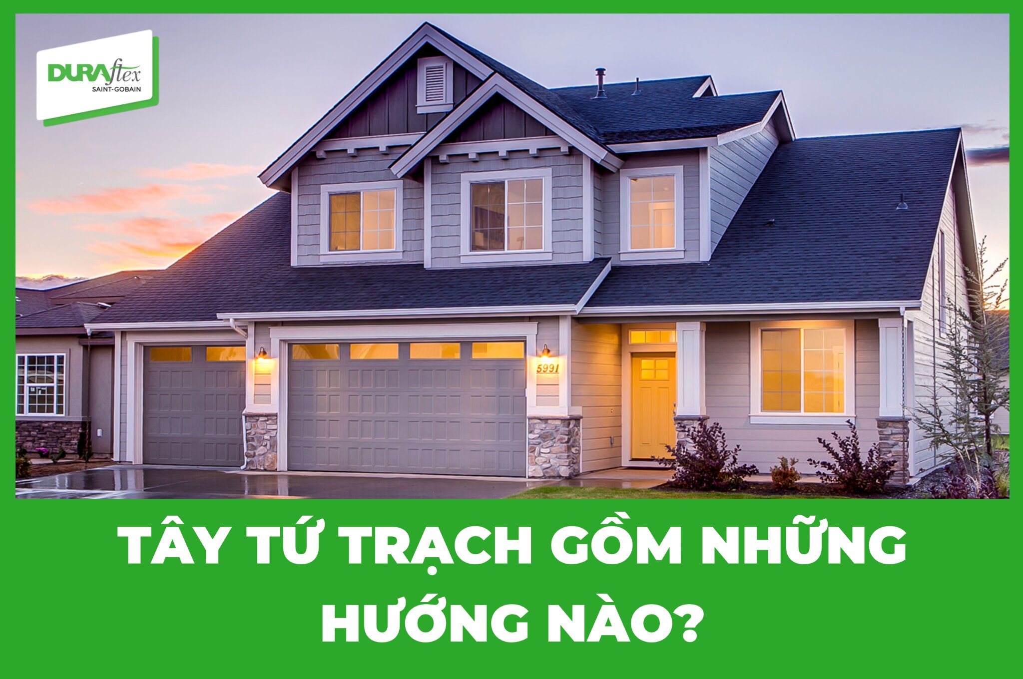 Tây tứ trạch gồm những hướng nào