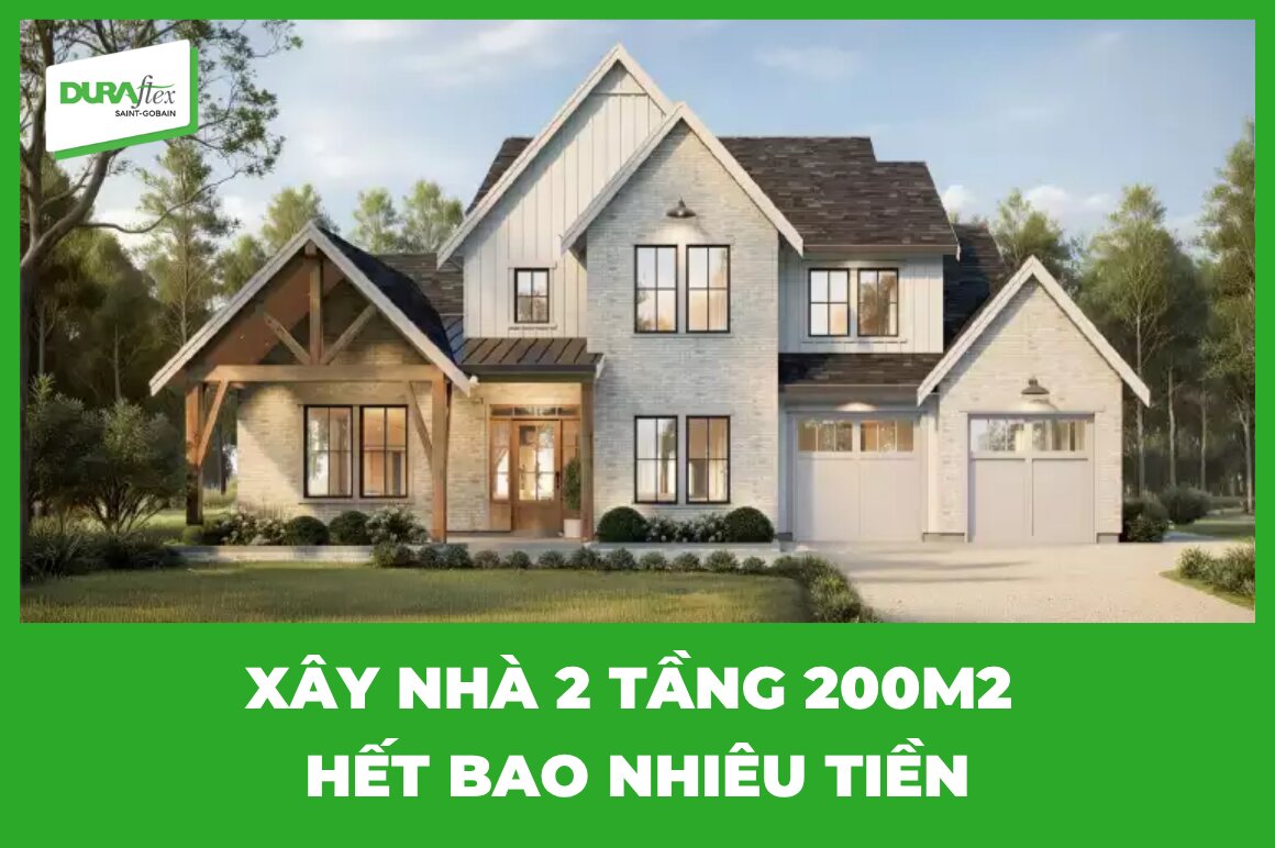 Xây nhà 2 tầng 200m2 hết bao nhiêu tiền