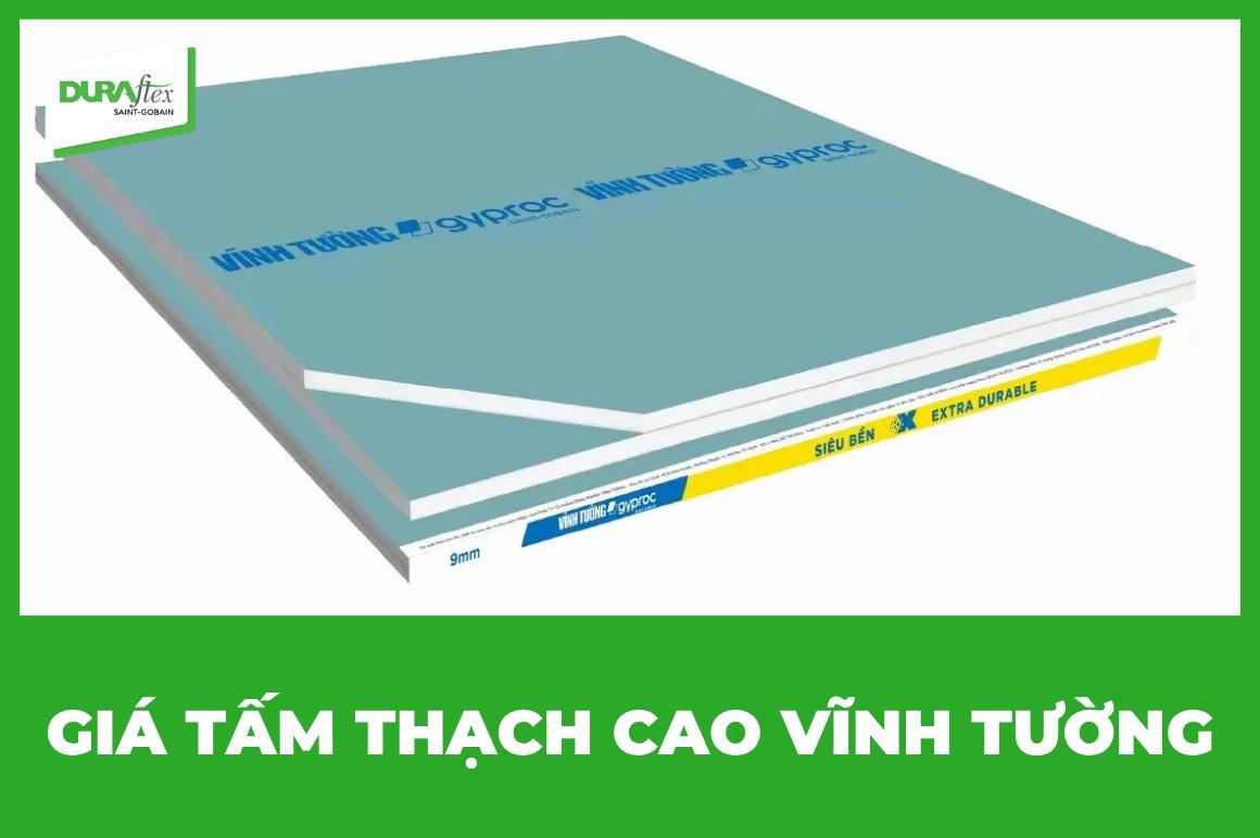 Giá tấm thạch cao vĩnh tường