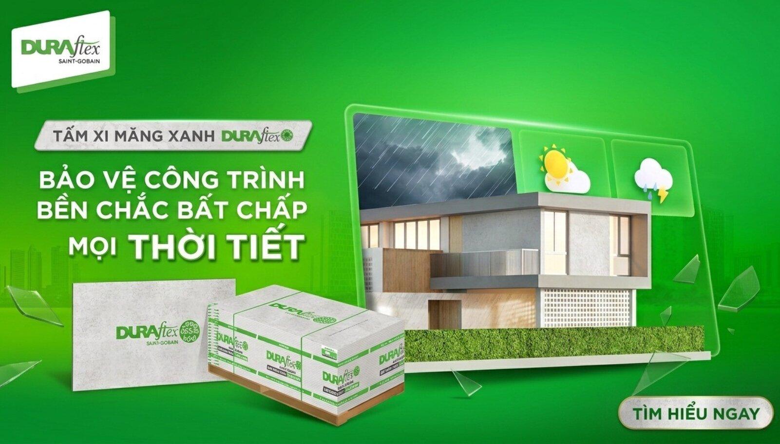 TẤM XI MĂNG XANH DURAflex BẢO VỆ CÔNG TRÌNH BỀN CHẮC BẤT CHẤP MỌI THỜI TIẾT